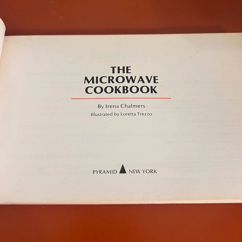 Vintage 1976 The Microwave Cookbook Irena Chalmers‎ First Edition Retro Recipes